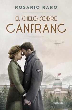 EL CIELO SOBRE CANFRANC | 9788408255963 | RARO, ROSARIO | Galatea Llibres | Llibreria online de Reus, Tarragona | Comprar llibres en català i castellà online