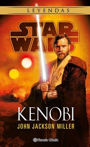 STAR WARS KENOBI | 9788411121170 | MILLER, JOHN JACKSON | Galatea Llibres | Llibreria online de Reus, Tarragona | Comprar llibres en català i castellà online