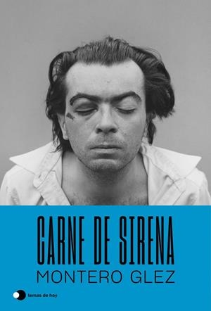 CARNE DE SIRENA | 9788499989167 | MONTERO GLEZ | Galatea Llibres | Llibreria online de Reus, Tarragona | Comprar llibres en català i castellà online