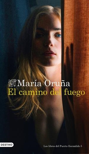 EL CAMINO DEL FUEGO | 9788423361588 | ORUÑA, MARÍA | Galatea Llibres | Llibreria online de Reus, Tarragona | Comprar llibres en català i castellà online