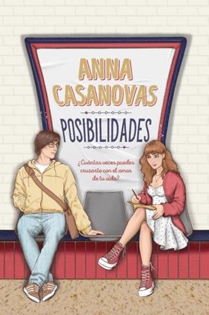 POSIBILIDADES | 9788417421632 | CASANOVAS, ANNA | Galatea Llibres | Llibreria online de Reus, Tarragona | Comprar llibres en català i castellà online