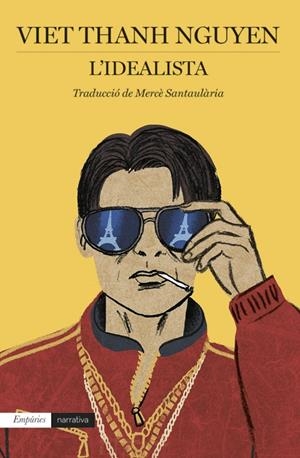 L'IDEALISTA | 9788418833267 | THANH NGUYEN, VIET | Galatea Llibres | Librería online de Reus, Tarragona | Comprar libros en catalán y castellano online