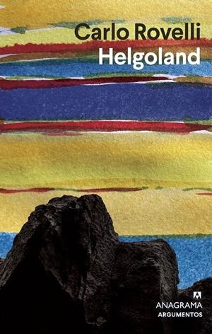 HELGOLAND | 9788433964885 | ROVELLI, CARLO | Galatea Llibres | Llibreria online de Reus, Tarragona | Comprar llibres en català i castellà online