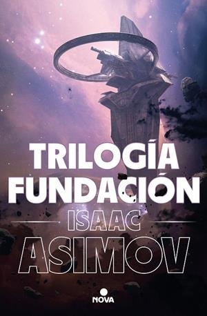 TRILOGÍA FUNDACIÓN (EDICIÓN ILUSTRADA) | 9788418037542 | ASIMOV, ISAAC | Galatea Llibres | Llibreria online de Reus, Tarragona | Comprar llibres en català i castellà online