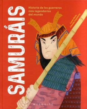 SAMURÁIS | 9788419095060 | RIERA, LUCAS/CAPDEVILA, CLAUDIA | Galatea Llibres | Llibreria online de Reus, Tarragona | Comprar llibres en català i castellà online