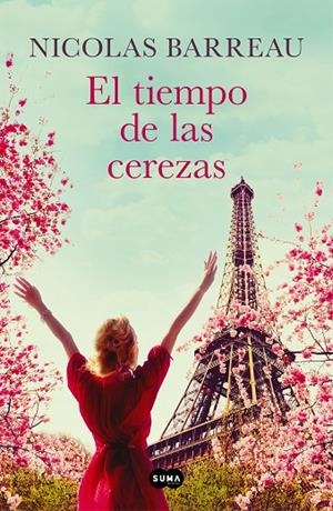 EL TIEMPO DE LAS CEREZAS | 9788491295266 | BARREAU, NICOLAS | Galatea Llibres | Llibreria online de Reus, Tarragona | Comprar llibres en català i castellà online