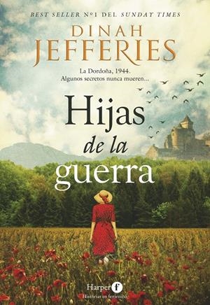 HIJAS DE LA GUERRA | 9788418976179 | JEFFERIES, DINAH | Galatea Llibres | Librería online de Reus, Tarragona | Comprar libros en catalán y castellano online