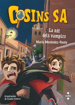 COSINS S.A. 8. LA NIT DELS VAMPIRS | 9788466150934 | MENÉNDEZ-PONTE, MARÍA | Galatea Llibres | Llibreria online de Reus, Tarragona | Comprar llibres en català i castellà online