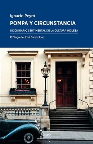 POMPA Y CIRCUNSTANCIA | 9788417425654 | PEYRÓ, IGNACIO | Galatea Llibres | Librería online de Reus, Tarragona | Comprar libros en catalán y castellano online