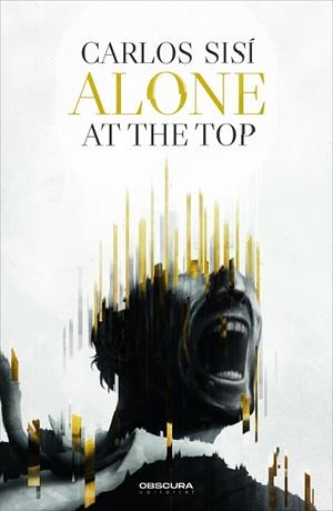 ALONE AT THE TOP | 9788412382778 | SISÍ, CARLOS | Galatea Llibres | Librería online de Reus, Tarragona | Comprar libros en catalán y castellano online