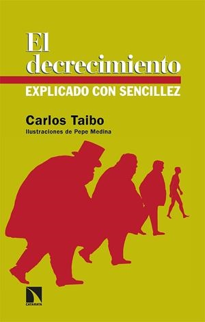 EL DECRECIMIENTO EXPLICADO CON SENCILLEZ | 9788413524139 | TAIBO, CARLOS | Galatea Llibres | Llibreria online de Reus, Tarragona | Comprar llibres en català i castellà online