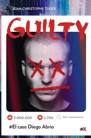 GUILTY | 9788418354823 | TIXIER, JEAN CHRISTOPHE | Galatea Llibres | Librería online de Reus, Tarragona | Comprar libros en catalán y castellano online