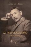 MI INDIVIDUALISMO | 9788419035097 | NATSUME, SOSEKI | Galatea Llibres | Llibreria online de Reus, Tarragona | Comprar llibres en català i castellà online