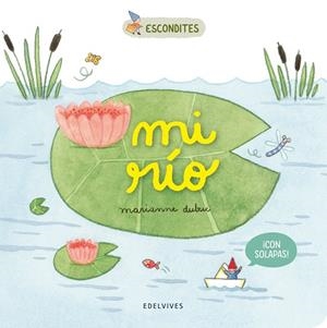 MI RIO | 9788414037140 | DUBUC, MARIANNE | Galatea Llibres | Llibreria online de Reus, Tarragona | Comprar llibres en català i castellà online