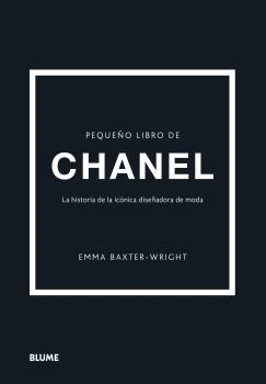 PEQUEÑO LIBRO DE CHANEL | 9788418725692 | BAXTER-WRIGHT, EMMA | Galatea Llibres | Librería online de Reus, Tarragona | Comprar libros en catalán y castellano online
