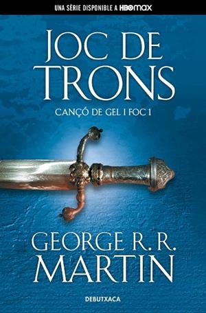 JOC DE TRONS (CANÇÓ DE GEL I FOC 1) | 9788418196508 | MARTIN, GEORGE R.R. | Galatea Llibres | Llibreria online de Reus, Tarragona | Comprar llibres en català i castellà online