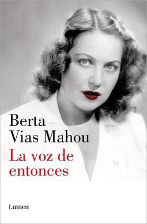 LA VOZ DE ENTONCES | 9788426411709 | VIAS MAHOU, BERTA | Galatea Llibres | Librería online de Reus, Tarragona | Comprar libros en catalán y castellano online