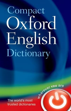 OXFORD ENGLISH COMPACT DICTIONARY OF CURRENT ENGLISH | 9780199532964 | VARIOS AUTORES | Galatea Llibres | Llibreria online de Reus, Tarragona | Comprar llibres en català i castellà online