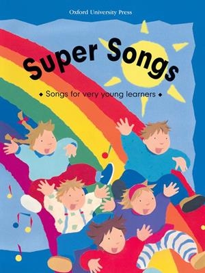 SUPER SONGS. | 9780194336253 | VARIOS AUTORES | Galatea Llibres | Llibreria online de Reus, Tarragona | Comprar llibres en català i castellà online