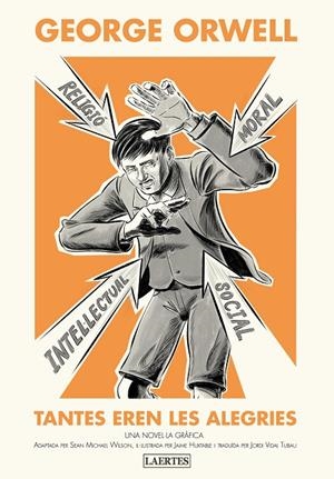 TANTES EREN LES ALEGRIES | 9788418292699 | ORWELL, GEORGE | Galatea Llibres | Llibreria online de Reus, Tarragona | Comprar llibres en català i castellà online