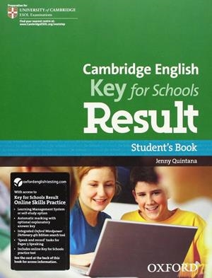 CAMBRIDGE ENGLISH KEY FOR SCHOOLS RESULT STUDENT'S BOOK | 9780194817615 | VARIOS AUTORES | Galatea Llibres | Librería online de Reus, Tarragona | Comprar libros en catalán y castellano online