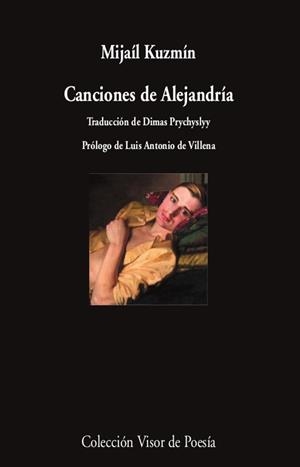 CANCIONES DE ALEJANDRÍA | 9788498954562 | KUZMÍN, MIJAÍL | Galatea Llibres | Librería online de Reus, Tarragona | Comprar libros en catalán y castellano online