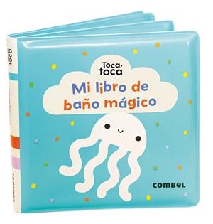 MI LIBRO DE BAÑO MÁGICO | 9788491018681 | LEMON RIBBON STUDIO | Galatea Llibres | Llibreria online de Reus, Tarragona | Comprar llibres en català i castellà online