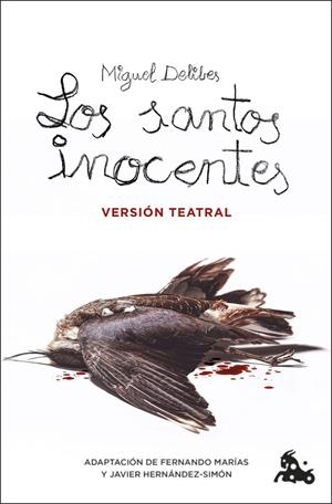 LOS SANTOS INOCENTES. VERSIÓN TEATRAL | 9788423361311 | DELIBES, MIGUEL | Galatea Llibres | Llibreria online de Reus, Tarragona | Comprar llibres en català i castellà online
