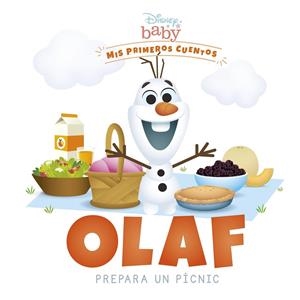 DISNEY BABY. OLAF PREPARA UN PÍCNIC | 9788418939235 | Galatea Llibres | Llibreria online de Reus, Tarragona | Comprar llibres en català i castellà online
