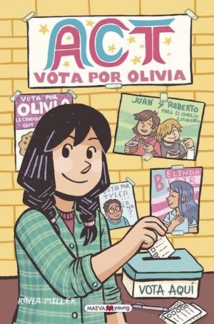 ACT. VOTA POR OLIVIA | 9788419110138 | MILLER, KAYLA | Galatea Llibres | Llibreria online de Reus, Tarragona | Comprar llibres en català i castellà online