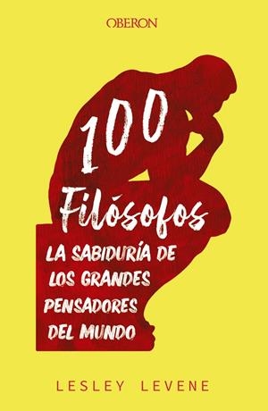 100 FILÓSOFOS | 9788441545632 | LEVENE, LESLEY | Galatea Llibres | Librería online de Reus, Tarragona | Comprar libros en catalán y castellano online