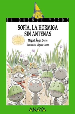 SOFÍA, LA HORMIGA SIN ANTENAS | 9788469891247 | OESTE, MIGUEL ÁNGEL | Galatea Llibres | Librería online de Reus, Tarragona | Comprar libros en catalán y castellano online