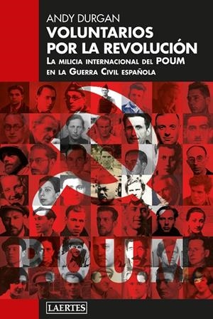 VOLUNTARIOS POR LA REVOLUCION | 9788418292682 | DURGAN, ANDREW | Galatea Llibres | Llibreria online de Reus, Tarragona | Comprar llibres en català i castellà online