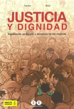 JUSTICIA Y DIGNIDAD | 9788412096897 | FERENC / BAST | Galatea Llibres | Librería online de Reus, Tarragona | Comprar libros en catalán y castellano online
