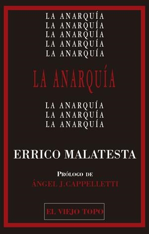 LA ANARQUIA | 9788419200105 | MALATESTA, ERRICO | Galatea Llibres | Llibreria online de Reus, Tarragona | Comprar llibres en català i castellà online