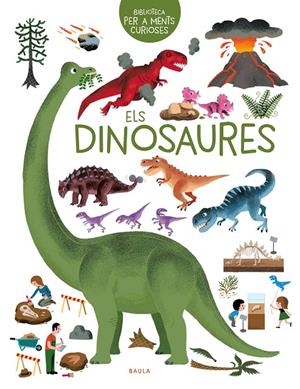 ELS DINOSAURES | 9788447946600 | HÉDELIN, PASCALE | Galatea Llibres | Librería online de Reus, Tarragona | Comprar libros en catalán y castellano online