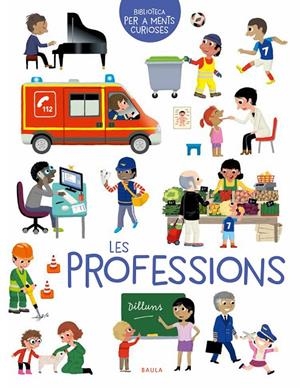 LES PROFESSIONS | 9788447946617 | GOROSTIS, ÉMILIE | Galatea Llibres | Llibreria online de Reus, Tarragona | Comprar llibres en català i castellà online