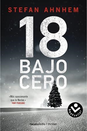 18 BAJO CERO (SERIE FABIAN RISK 3) | 9788418850172 | AHNHEM, STEFAN | Galatea Llibres | Librería online de Reus, Tarragona | Comprar libros en catalán y castellano online