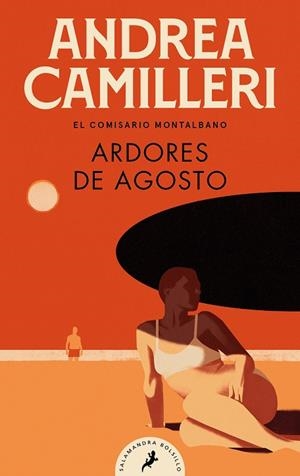 ARDORES DE AGOSTO (COMISARIO MONTALBANO 14) | 9788418796029 | CAMILLERI, ANDREA | Galatea Llibres | Llibreria online de Reus, Tarragona | Comprar llibres en català i castellà online