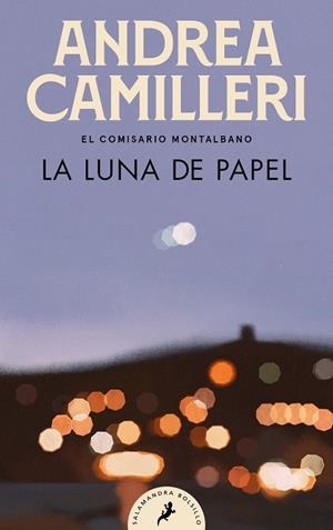 LA LUNA DE PAPEL (COMISARIO MONTALBANO 13) | 9788418796012 | CAMILLERI, ANDREA | Galatea Llibres | Llibreria online de Reus, Tarragona | Comprar llibres en català i castellà online