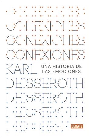 CONEXIONES | 9788417636708 | DEISSEROTH, KARL | Galatea Llibres | Librería online de Reus, Tarragona | Comprar libros en catalán y castellano online