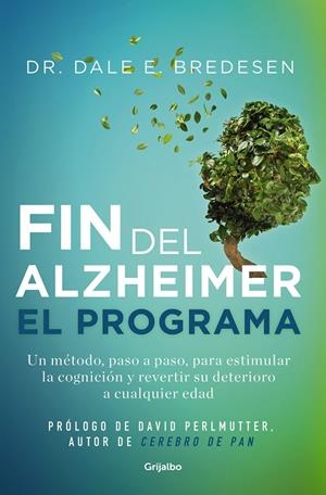 EL FIN DEL ALZHÉIMER. EL PROGRAMA | 9788425361746 | BREDESEN, DALE E. | Galatea Llibres | Llibreria online de Reus, Tarragona | Comprar llibres en català i castellà online