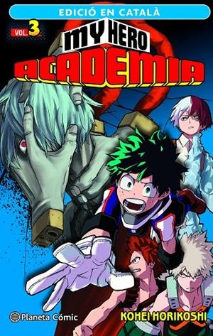 MY HERO ACADEMIA 3 CAT | 9788411124102 | HORIKOSHI, KOHEI | Galatea Llibres | Librería online de Reus, Tarragona | Comprar libros en catalán y castellano online