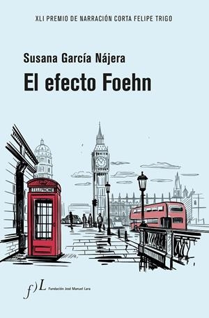 EL EFECTO FOEHN | 9788417453947 | GARCÍA NÁJERA, SUSANA | Galatea Llibres | Llibreria online de Reus, Tarragona | Comprar llibres en català i castellà online