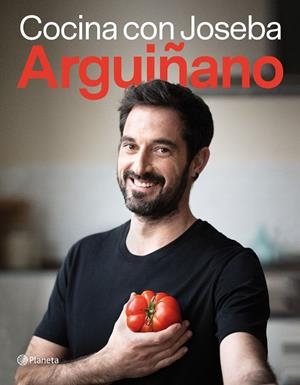 COCINA CON JOSEBA ARGUIÑANO | 9788408255987 | ARGUIÑANO, JOSEBA | Galatea Llibres | Librería online de Reus, Tarragona | Comprar libros en catalán y castellano online