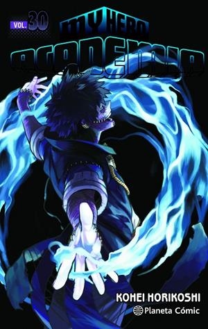MY HERO ACADEMIA 30 | 9788491747215 | HORIKOSHI, KOHEI | Galatea Llibres | Librería online de Reus, Tarragona | Comprar libros en catalán y castellano online