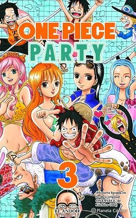 ONE PIECE PARTY 3 | 9788491747130 | ODA, EIICHIRO | Galatea Llibres | Librería online de Reus, Tarragona | Comprar libros en catalán y castellano online