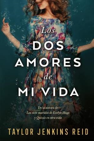 LOS DOS AMORES DE MI VIDA | 9788417421366 | JENKINS, TAYLOR | Galatea Llibres | Librería online de Reus, Tarragona | Comprar libros en catalán y castellano online