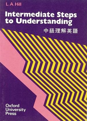 INTERMEDIATE STEPS TO UNDERSTANDING | 9780195818543 | HILL, L.A. | Galatea Llibres | Librería online de Reus, Tarragona | Comprar libros en catalán y castellano online