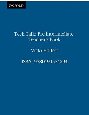 TECH TALK PREINTERMEDIATE TEACHERS BOOK | 9780194574594 | Galatea Llibres | Llibreria online de Reus, Tarragona | Comprar llibres en català i castellà online